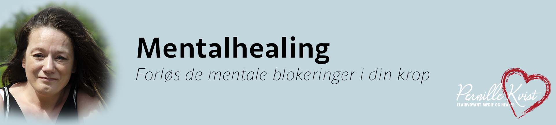 Pernille Kvist - Mentalhealing - hjemmeside