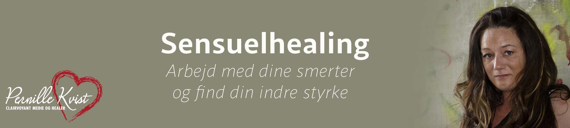 Pernille Kvist - Sensuel Healing - hjemmeside Pernille Kvist - Sensuel Healing - hjemmeside